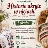 Odkryj historie ukryte w niciach – pierwsze spotkanie w Tofiłowcach