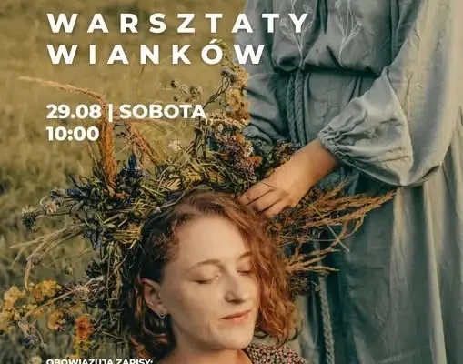 Warsztaty tworzenia wianków w Czeremsze – zapisy trwają