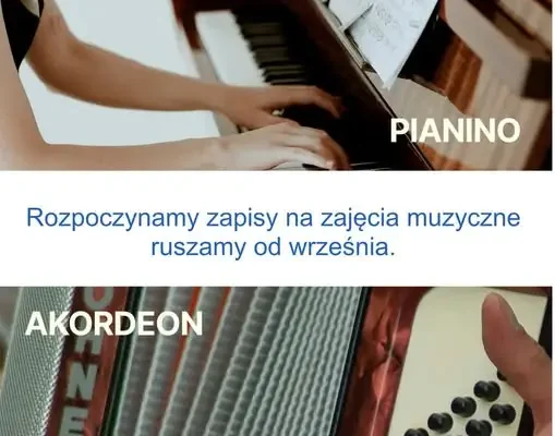Szkoła muzyczna w Kleszczelach zaprasza na naukę gry na pianinie i akordeonie