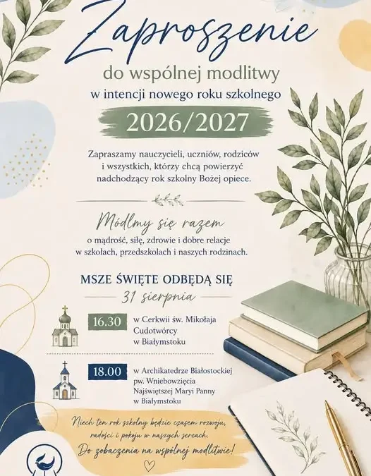 Wojewódzka Msza Święta w intencji rozpoczęcia roku szkolnego 2026/2027 w Białymstoku