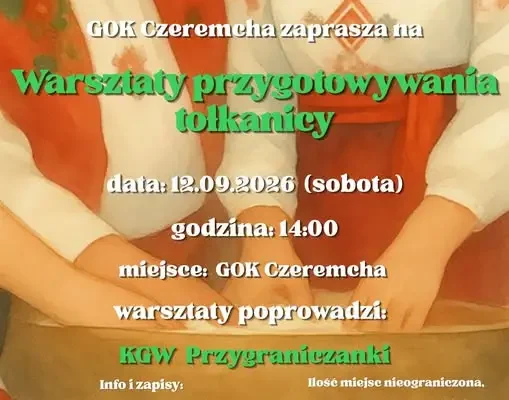 Finał warsztatów Folk(od)nowa: odkryj tajniki tołkanicy w Czeremsze