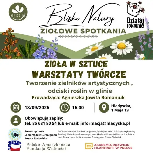 Ziołowe spotkania w Hładyszce: warsztaty tworzenia zielników i odcisków w glinie