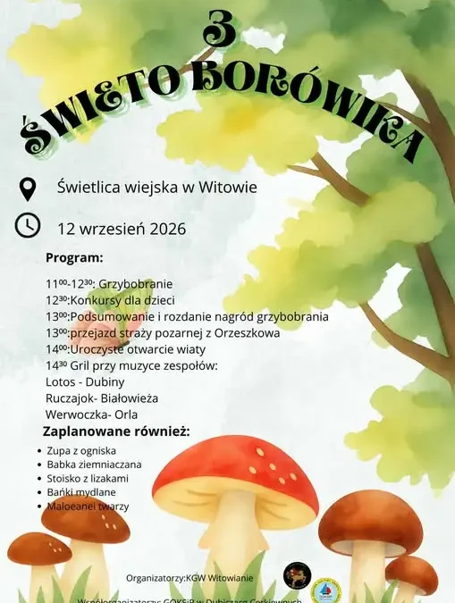 Święto Borowika w Gminie Dubicze Cerkiewne – grzybowa wyprawa już w sobotę