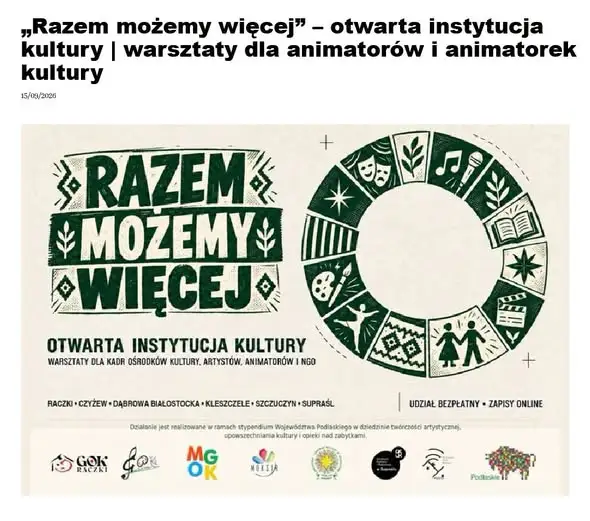 „Razem możemy więcej” – warsztaty dla animatorów kultury w sześciu miejscowościach Podlasia