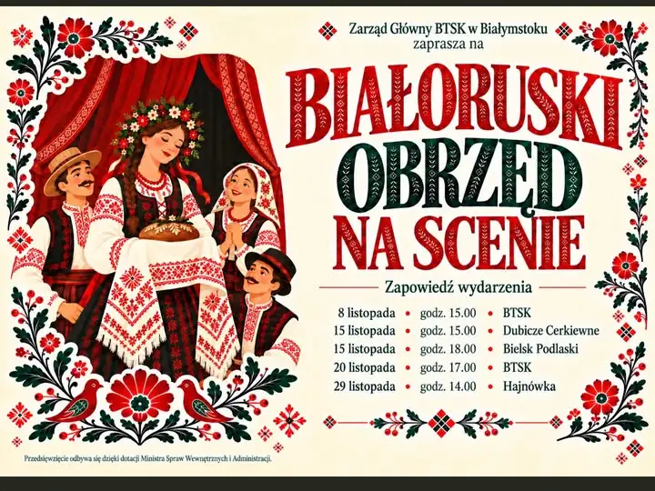 „Białoruski obrzęd na scenie” – jesienne prezentacje w pięciu miejscowościach